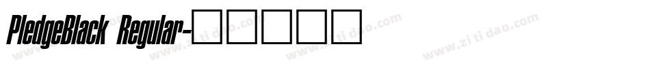PledgeBlack Regular字体转换